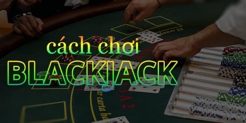 Blackjack là gì? Tìm hiểu về game Blackjack siêu hot nhất tại New88 1 Tìm hiểu đôi nét về bài Blackjack